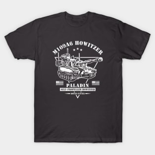 M109A6 "Paladin" Self-Propelled Howitzer T-Shirt